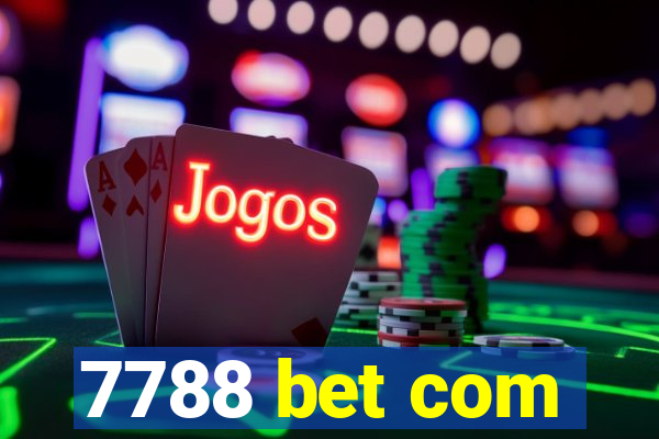 7788 bet com